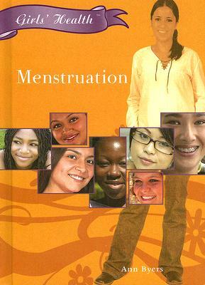 Menstruation by Ann Byers