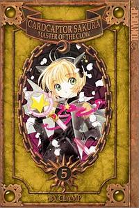 Cardcaptor Sakura: Master of the Clow, Vol. 5 by CLAMP