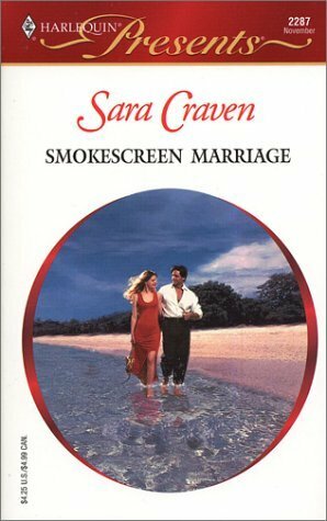 Smokescreen Marriage by Sara Craven