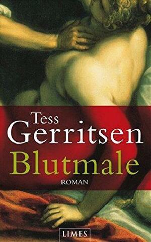 Blutmale by Tess Gerritsen