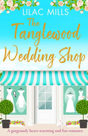 The Tanglewood Wedding Shop by Lilac Mills