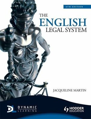 The English Legal System by Jacqueline Martin