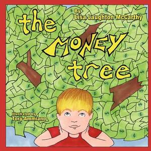 The Money Tree by Stacey Panson, Lisa Laughton McCarthy