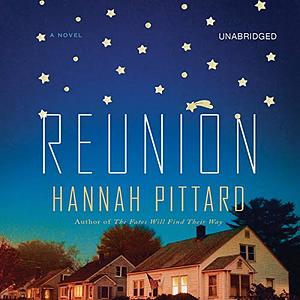 Reunion by Hannah Pittard