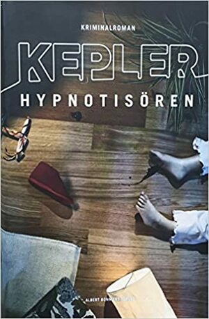 Hypnotisören by Lars Kepler