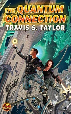 The Quantum Connection by Travis Taylor