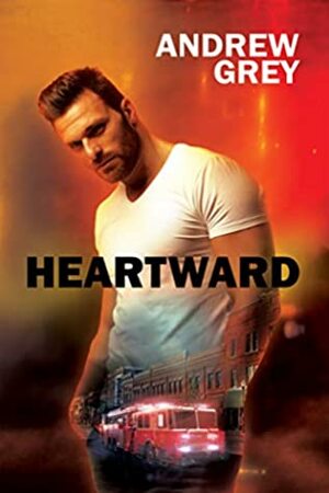 Heartward by Andrew Grey