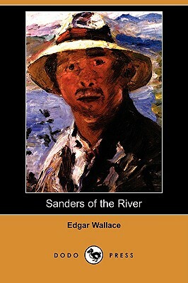 Sanders of the River by Edgar Wallace