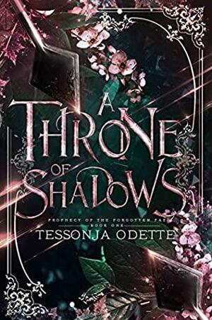 A Throne of Shadows by Tessonja Odette