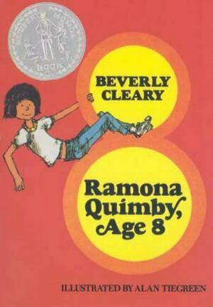 Ramona Quimby, Age 8 by Beverly Cleary