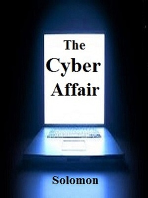 The Cyber Affair by Peter Solomon