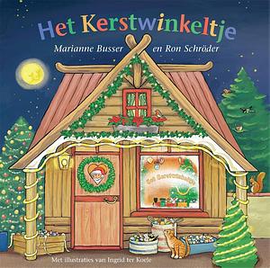 Het Kerstwinkeltje by Ron Schröder, Marianne Busser