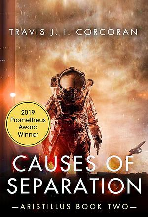 Causes of Separation by Travis J.I. Corcoran