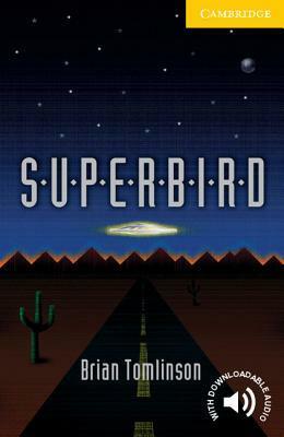 Superbird Level 2 by Brian Tomlinson