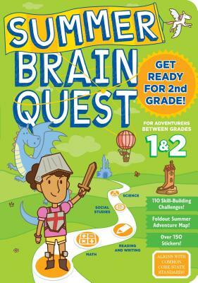 Summer Brain Quest: Between Grades 1 & 2 by Workman Publishing, Claire Piddock, Megan Butler