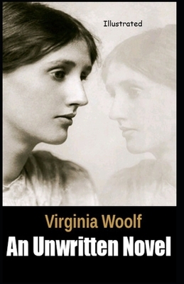 An Unwritten Novel by Virginia Woolf