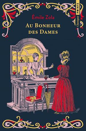 Au bonheur des dames by Émile Zola