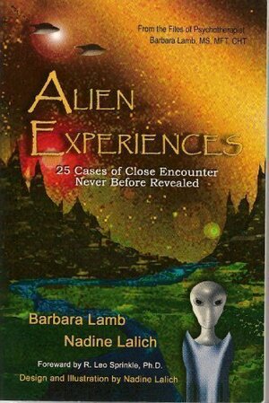 Alien Experiences by Nadine Lalich, Barbara Lamb