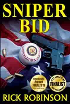 Sniper Bid by Rick Robinson