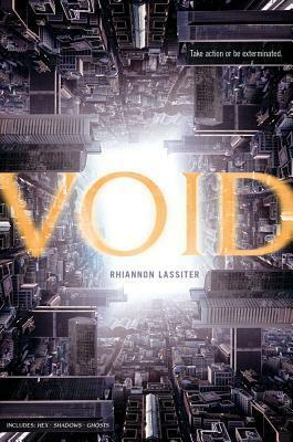 Void by Rhiannon Lassiter