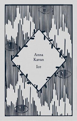 Ice by Anna Kavan