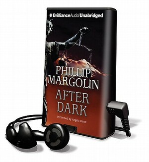 After Dark by Phillip M. Margolin