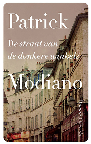 De straat van de donkere winkels by Patrick Modiano, Edu Borger