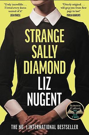 Strange Sally Diamond  by Liz Nugent