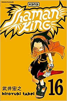 Shaman King, tome 16 by Hiroyuki Takei