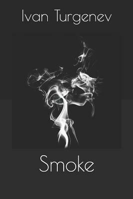 Smoke by Ivan Turgenev