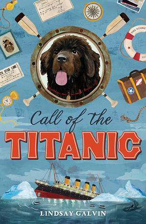 Call of the Titanic by Lindsay Galvin