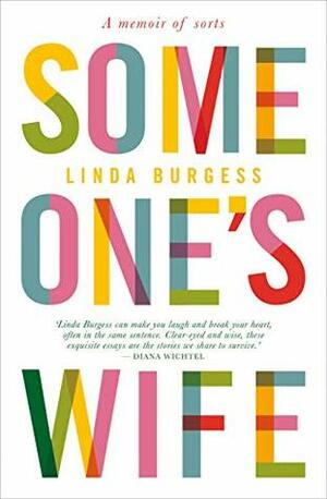 Someone's Wife by Linda Burgess