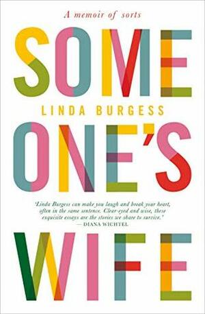 Someone's Wife by Linda Burgess
