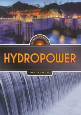 Hydropower by Diane Bailey