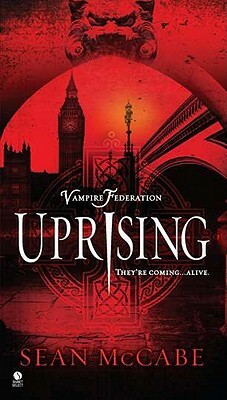 Uprising by Sean McCabe