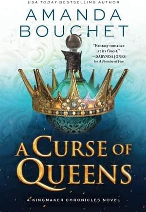 A Curse of Queens by Amanda Bouchet