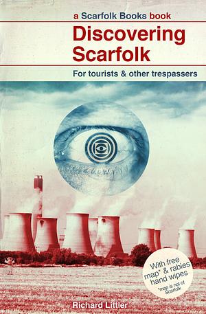 Discovering Scarfolk by Richard Littler