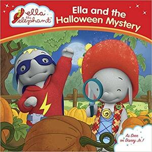 Ella and the Halloween Mystery by Grosset and Dunlap Pbl.