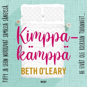 Kimppakämppä by Beth O'Leary