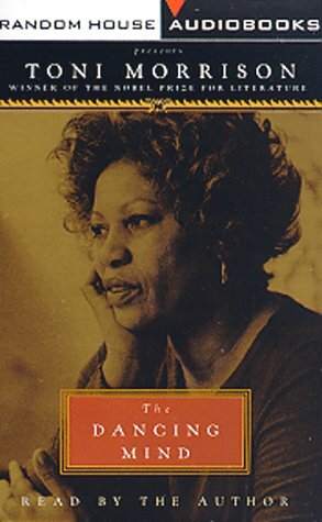 The Dancing Mind by Toni Morrison