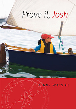 Prove It, Josh by Jenny Watson