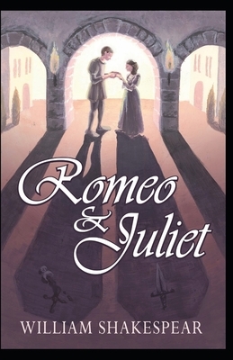 Romeo and Juliet Annotated by William Shakespeare
