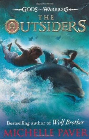 The Outsiders by Michelle Paver