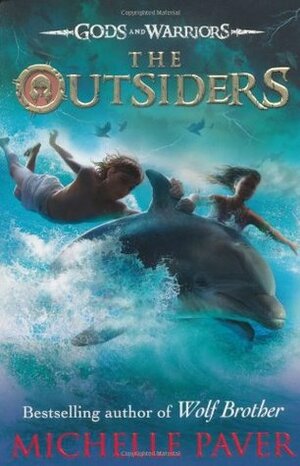 The Outsiders by Michelle Paver