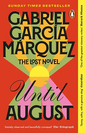 Until August by Gabriel García Márquez