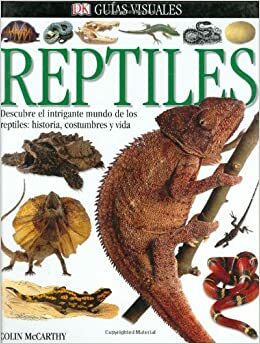 Reptiles by Colin McCarthy, Elizabeth Baquedano