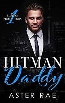 Hitman Daddy by Aster Rae