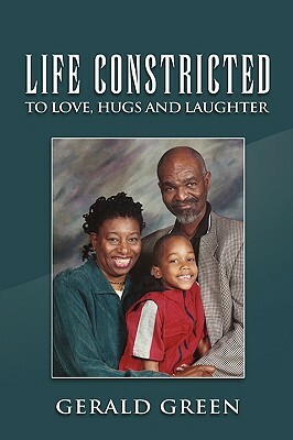 Life Constricted by Gerald Green