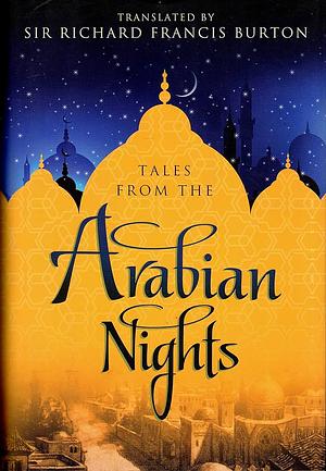 Tales From The Arabian Nights by Anonymous