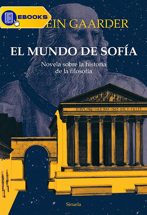 By Jostein Gaarder El mundo de Sofia (Biblioteca Gaarder) (Spanish Edition) [Paperback] by Jostein Gaarder